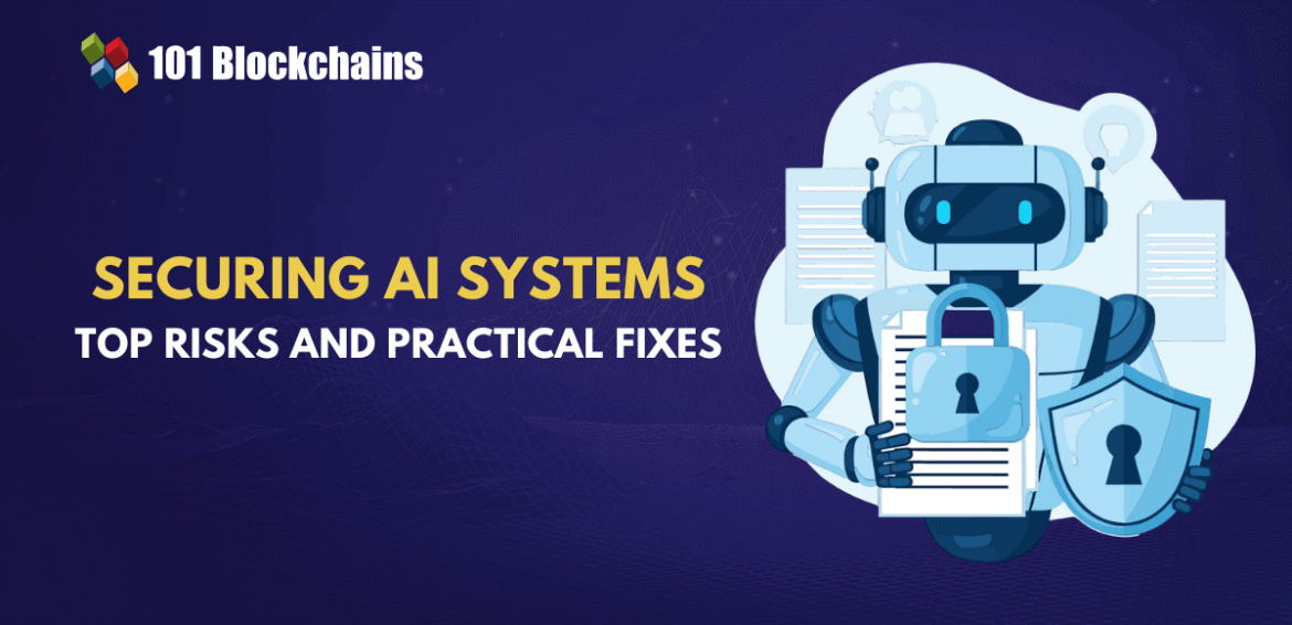 Common Security Risks in AI Systems — and How to Prevent Them